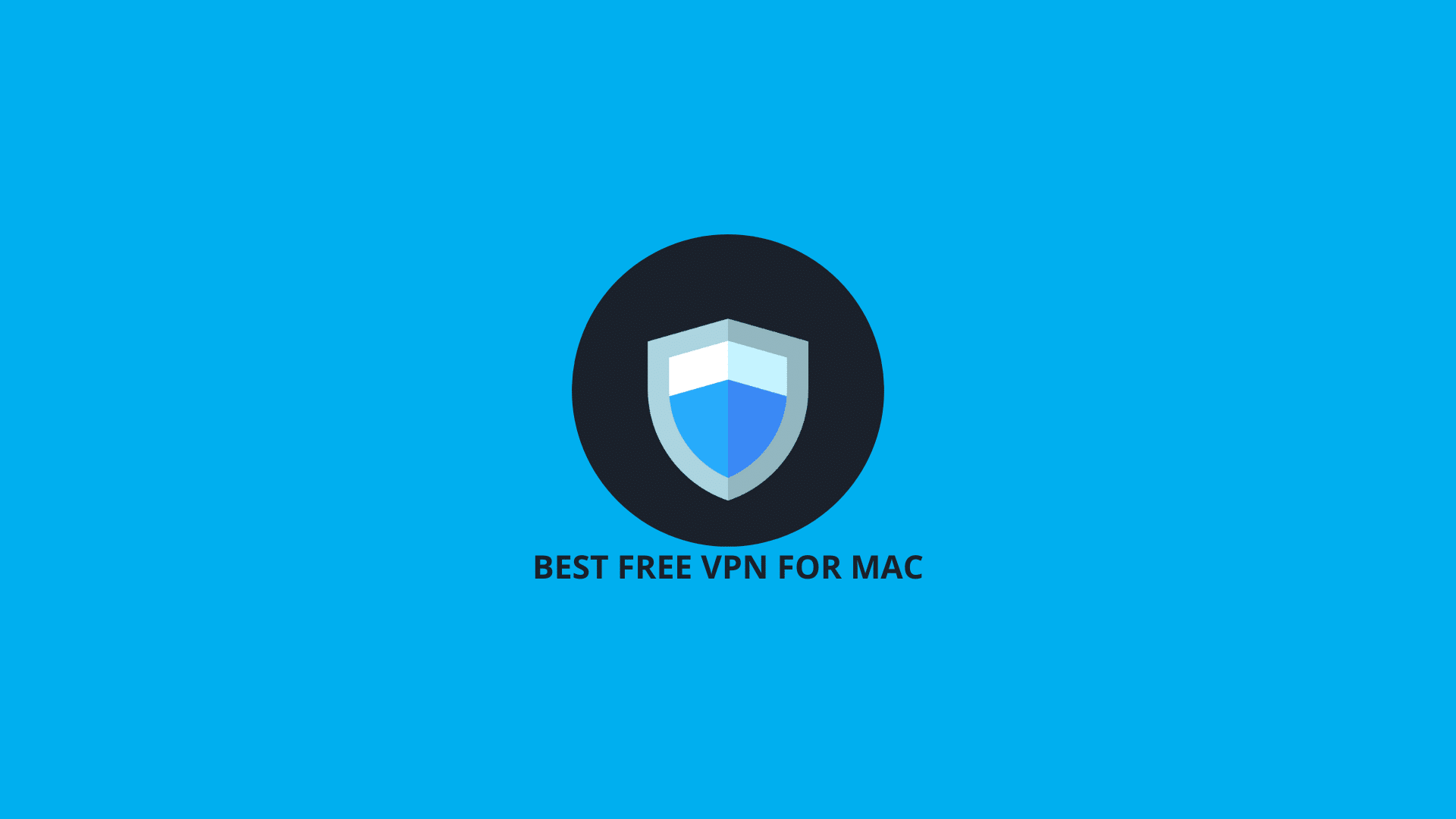 get vpn on mac for free